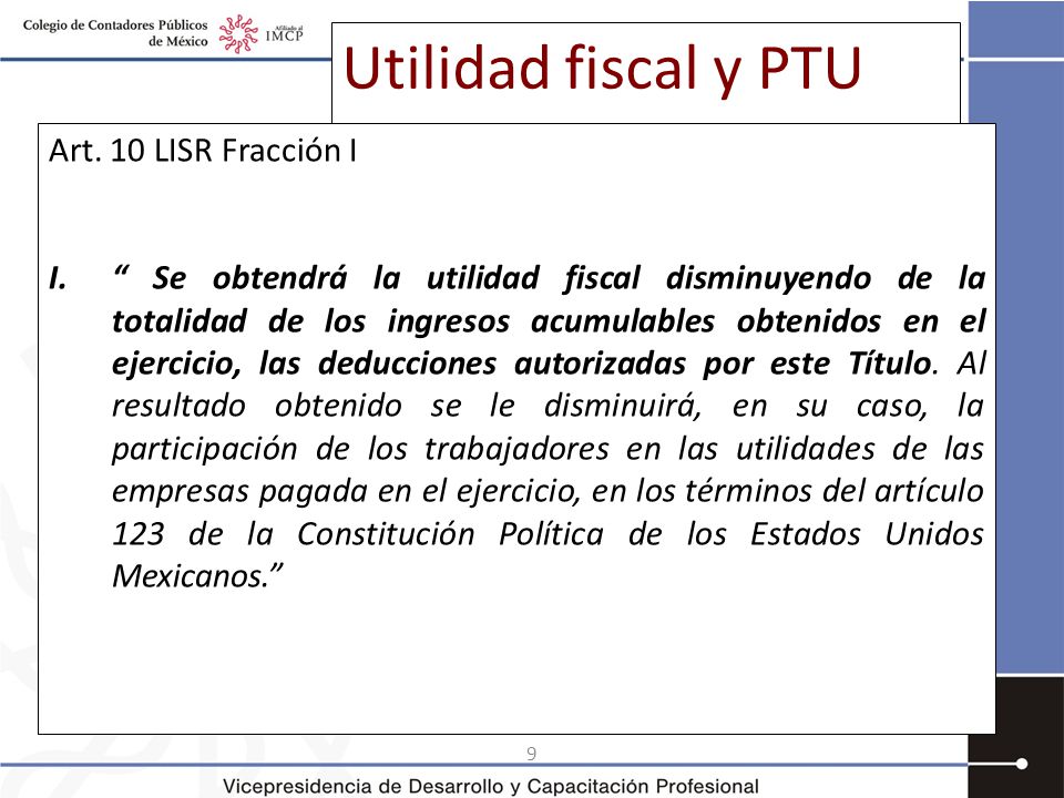 Utilidad fiscal y PTU Art. 10 LISR Fracción I