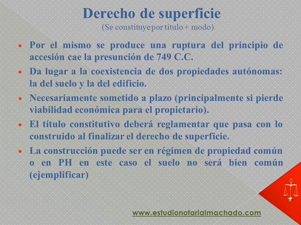 Derecho de superficie (Se constituye por título + modo)