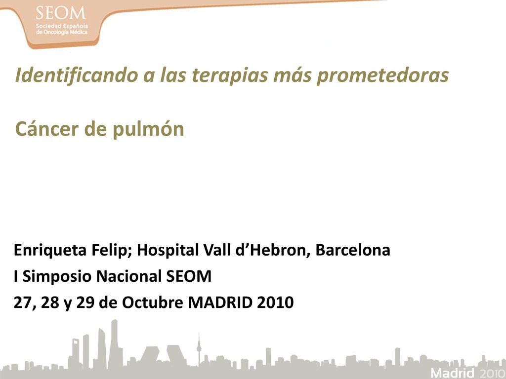 Identificando a las terapias más prometedoras Cáncer de pulmón