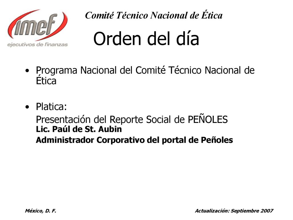 Orden del día Programa Nacional del Comité Técnico Nacional de Ética