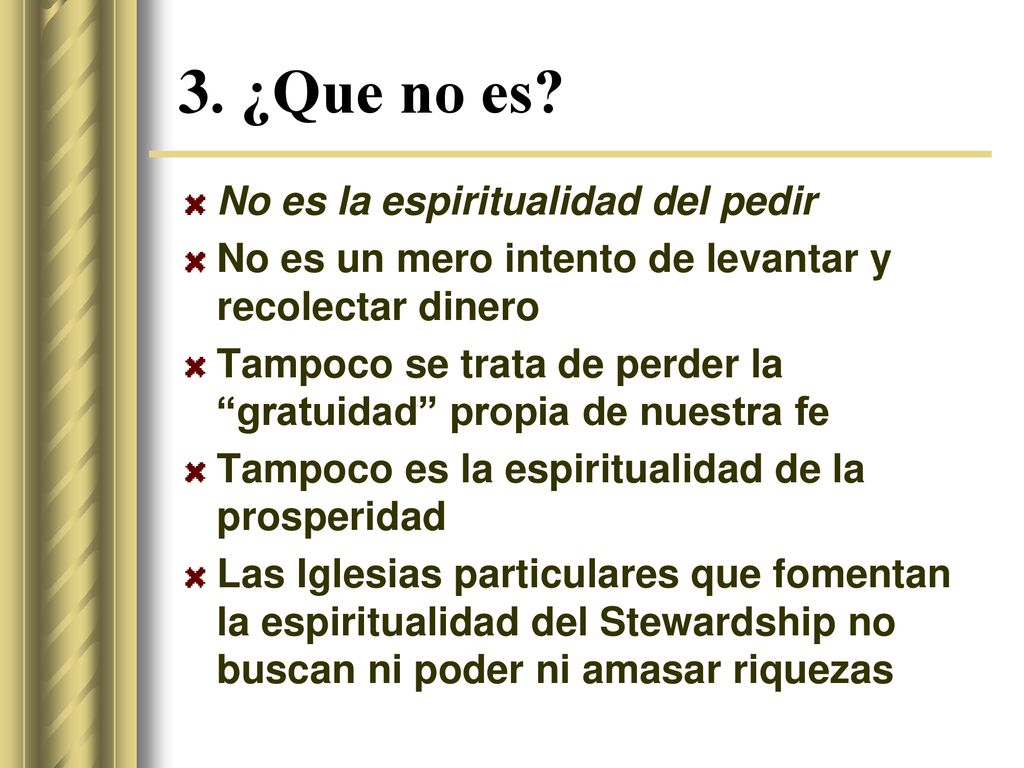 3. ¿Que no es No es la espiritualidad del pedir
