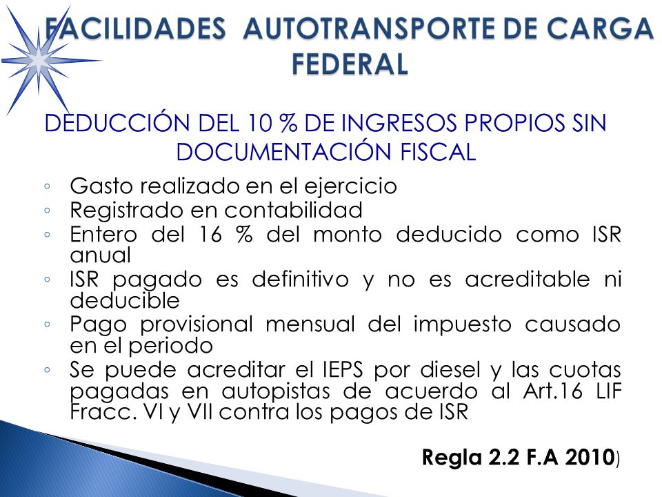 DEDUCCIÓN DEL 10 % DE INGRESOS PROPIOS SIN DOCUMENTACIÓN FISCAL