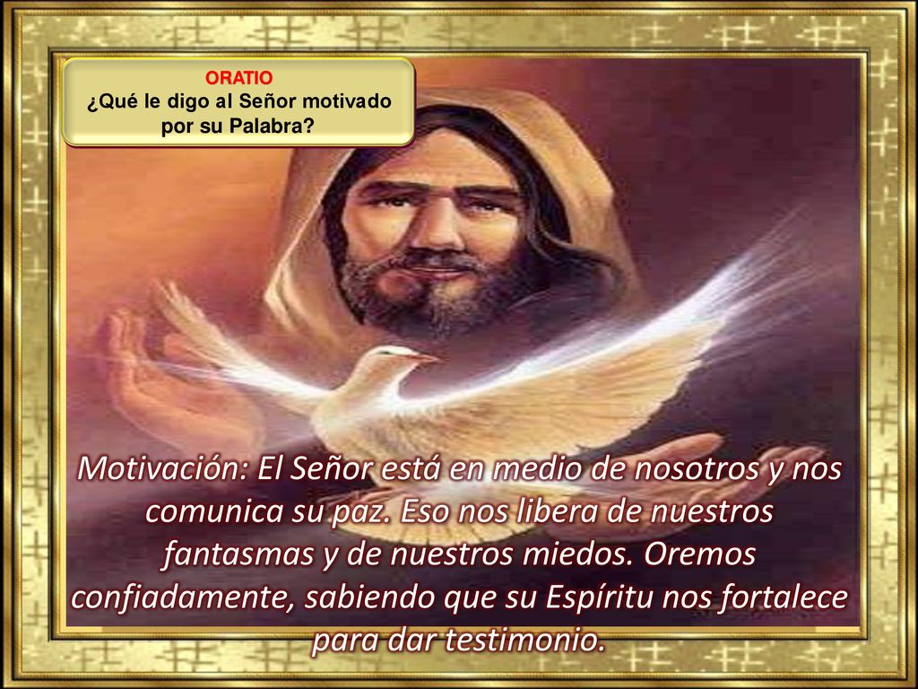 ¿Qué le digo al Señor motivado por su Palabra