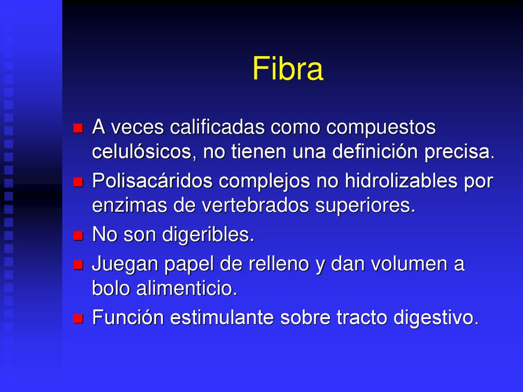 Fibra A veces calificadas como compuestos celulósicos, no tienen una definición precisa.