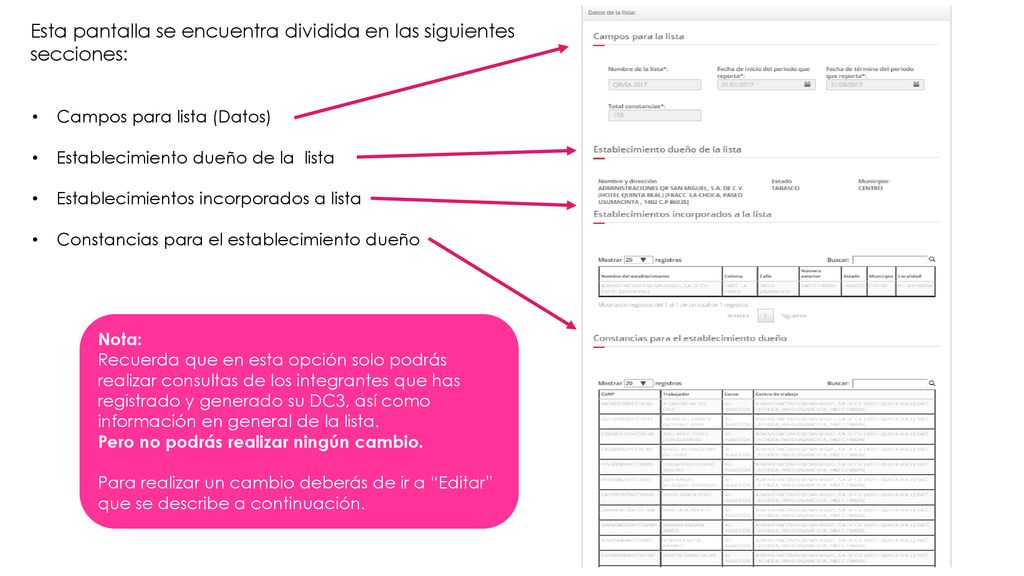 Esta pantalla se encuentra dividida en las siguientes secciones:
