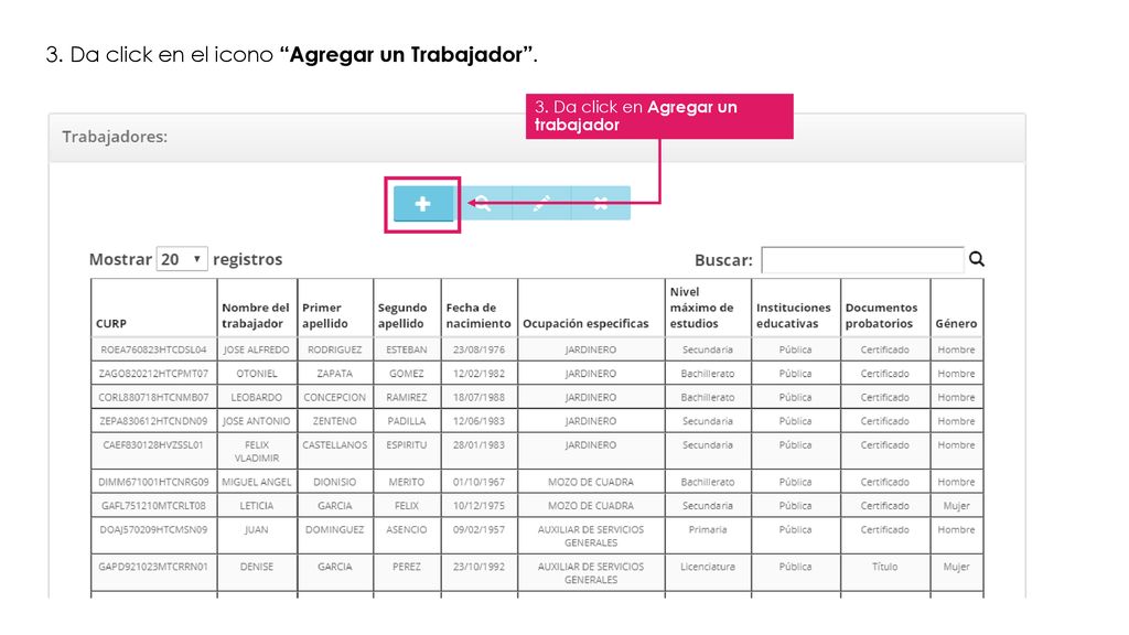 3. Da click en el icono Agregar un Trabajador .