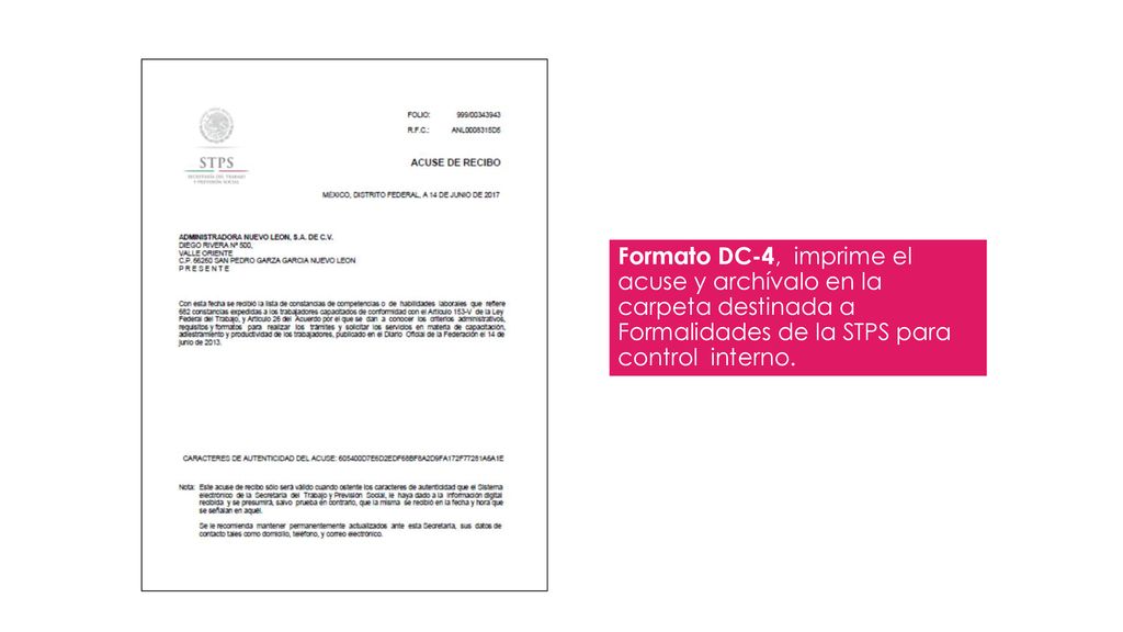 Formato DC-4, imprime el acuse y archívalo en la carpeta destinada a Formalidades de la STPS para control interno.