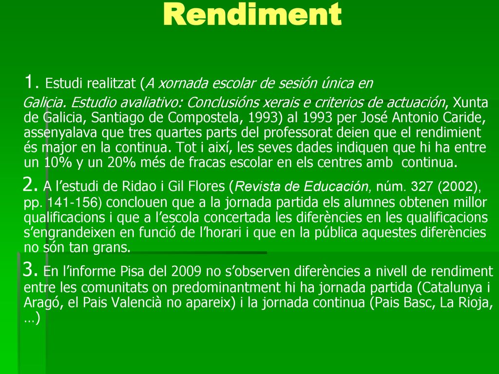 1. Estudi realitzat (A xornada escolar de sesión única en