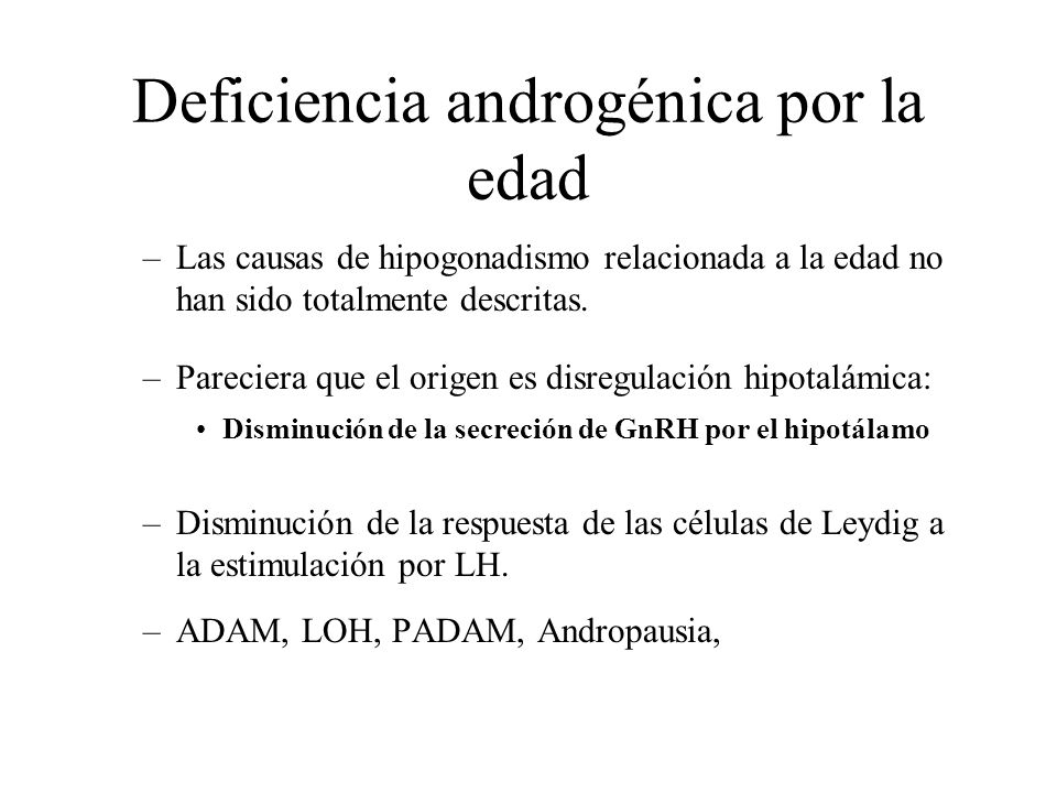 Deficiencia androgénica por la edad