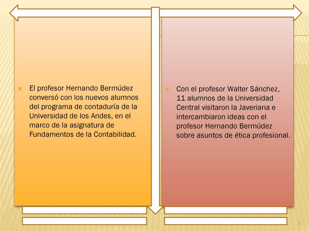 El profesor Hernando Bermúdez conversó con los nuevos alumnos del programa de contaduría de la Universidad de los Andes, en el marco de la asignatura de Fundamentos de la Contabilidad.