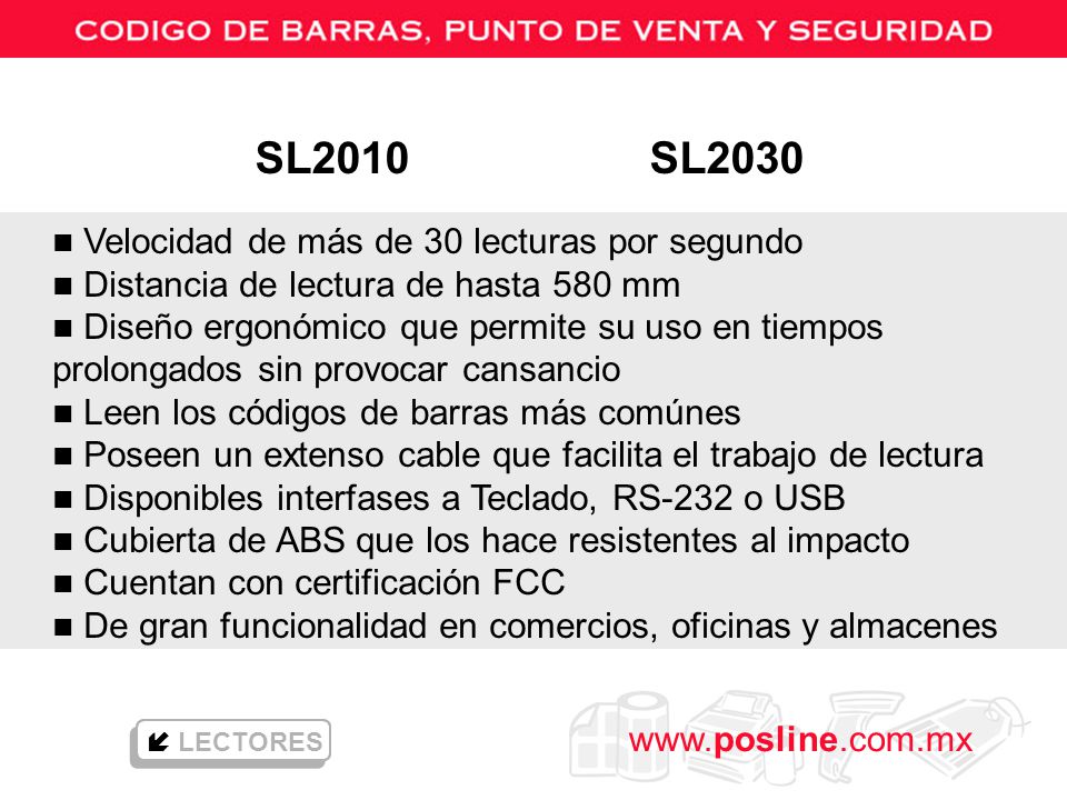 SL2010 SL2030 Velocidad de más de 30 lecturas por segundo