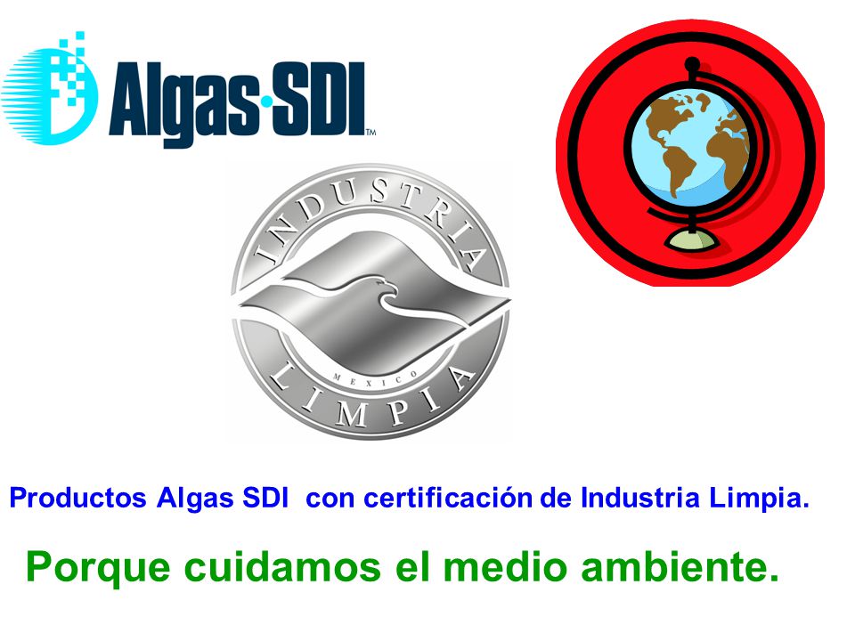 Productos Algas SDI con certificación de Industria Limpia.