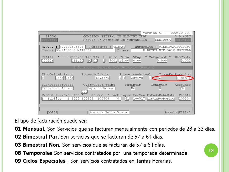 El tipo de facturación puede ser: