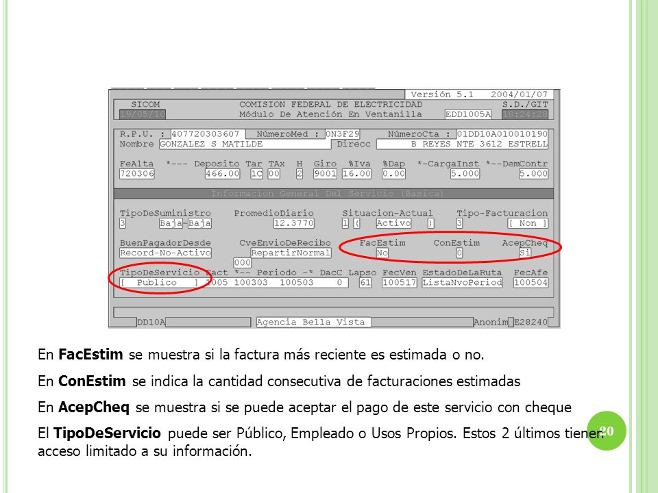 En FacEstim se muestra si la factura más reciente es estimada o no.