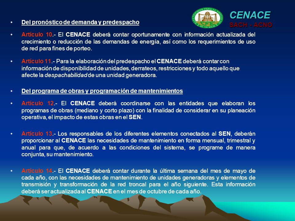 CENACE SACH - ACNO Del pronóstico de demanda y predespacho