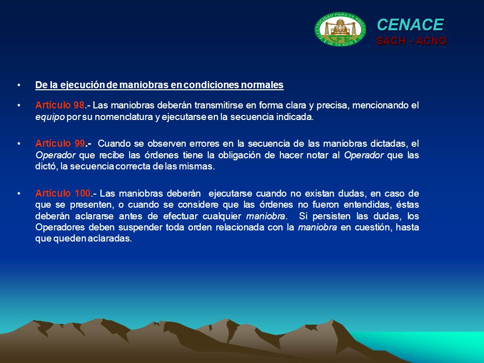 CENACE SACH - ACNO. De la ejecución de maniobras en condiciones normales.
