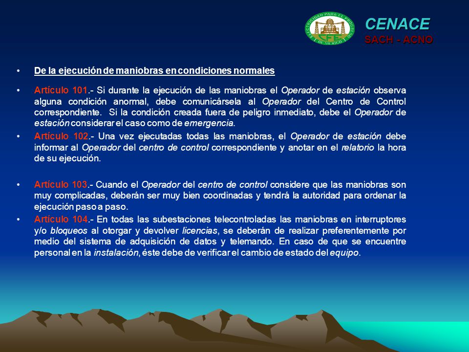 CENACE SACH - ACNO. De la ejecución de maniobras en condiciones normales.