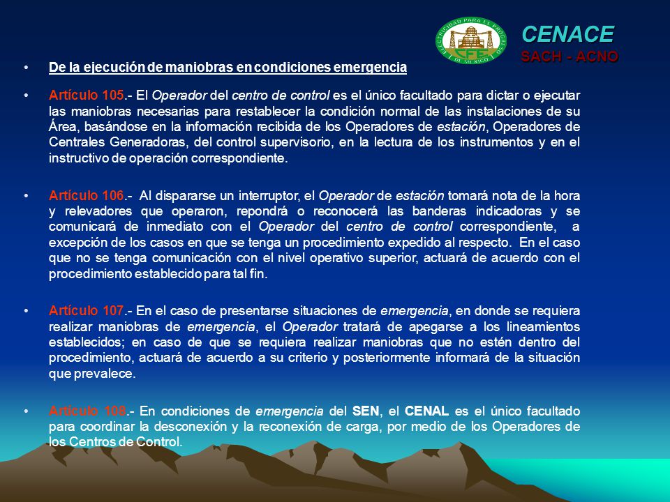 CENACE SACH - ACNO. De la ejecución de maniobras en condiciones emergencia.