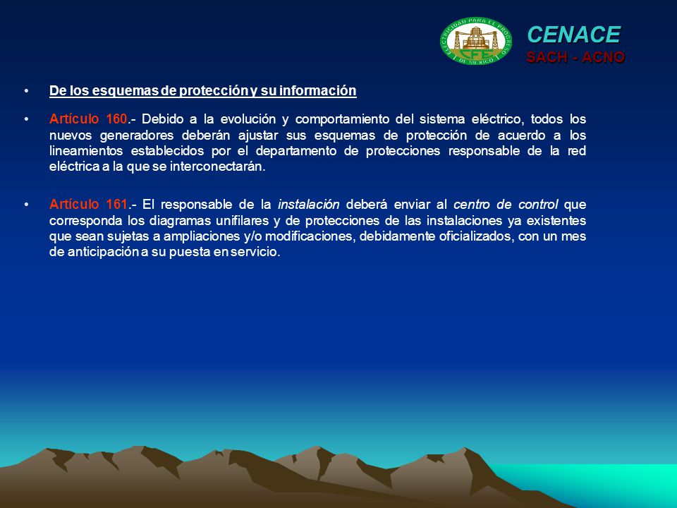 CENACE SACH - ACNO De los esquemas de protección y su información