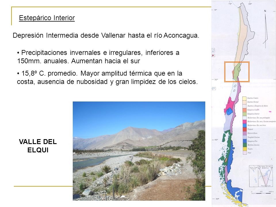 Estepárico Interior Depresión Intermedia desde Vallenar hasta el río Aconcagua.