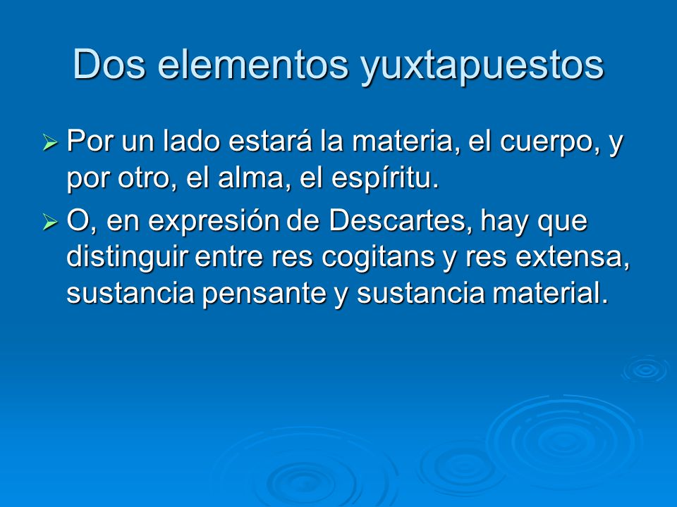 Dos elementos yuxtapuestos