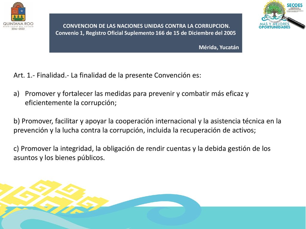 CONVENCION DE LAS NACIONES UNIDAS CONTRA LA CORRUPCION.