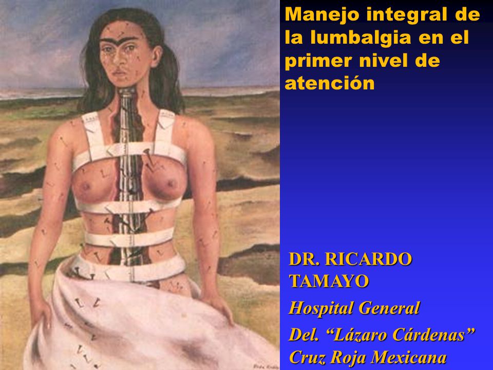 Manejo integral de la lumbalgia en el primer nivel de atención