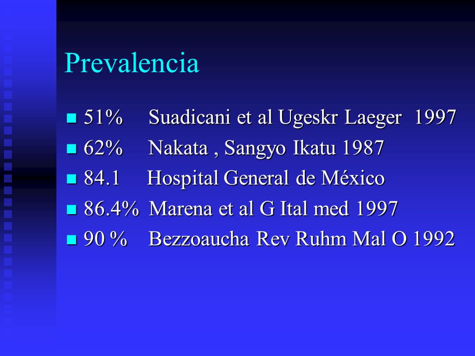 Prevalencia 51% Suadicani et al Ugeskr Laeger 1997