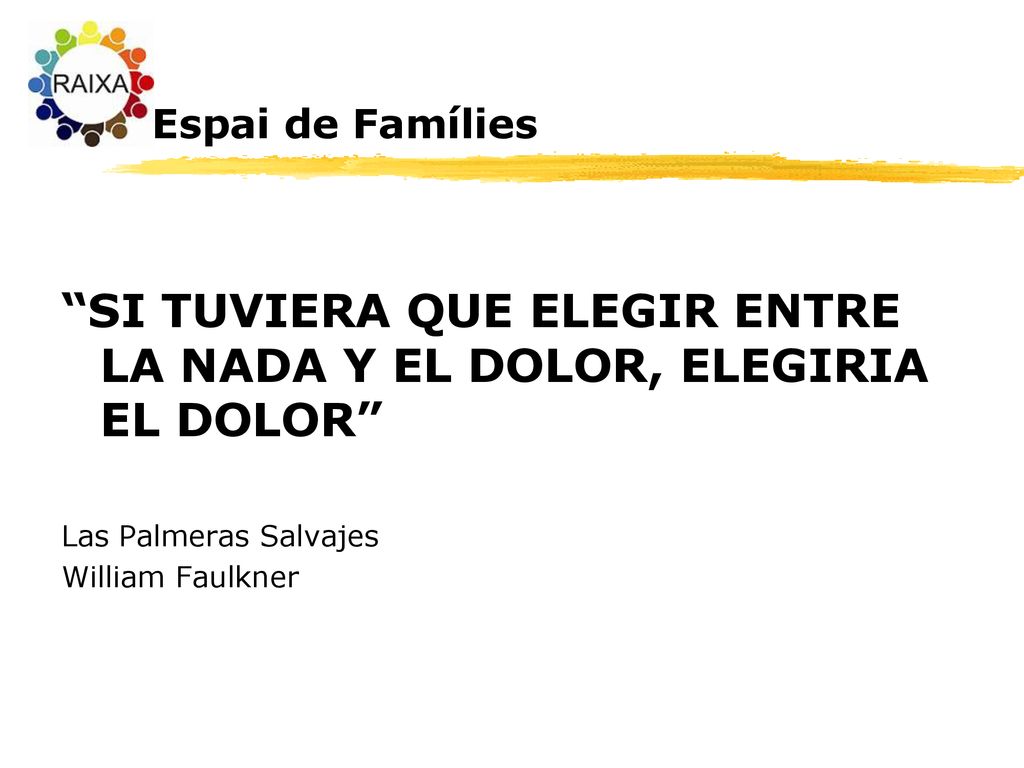 SI TUVIERA QUE ELEGIR ENTRE LA NADA Y EL DOLOR, ELEGIRIA EL DOLOR