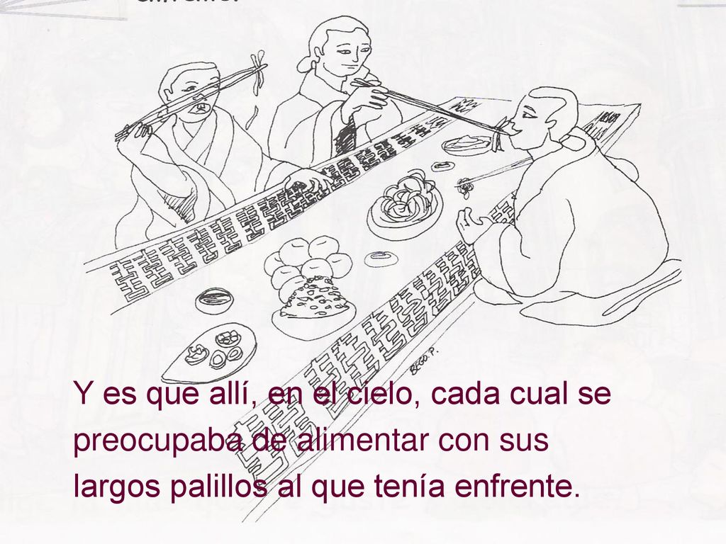 Y es que allí, en el cielo, cada cual se