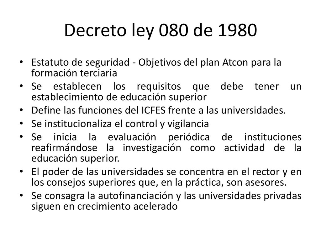 Decreto ley 080 de 1980 Estatuto de seguridad - Objetivos del plan Atcon para la formación terciaria.