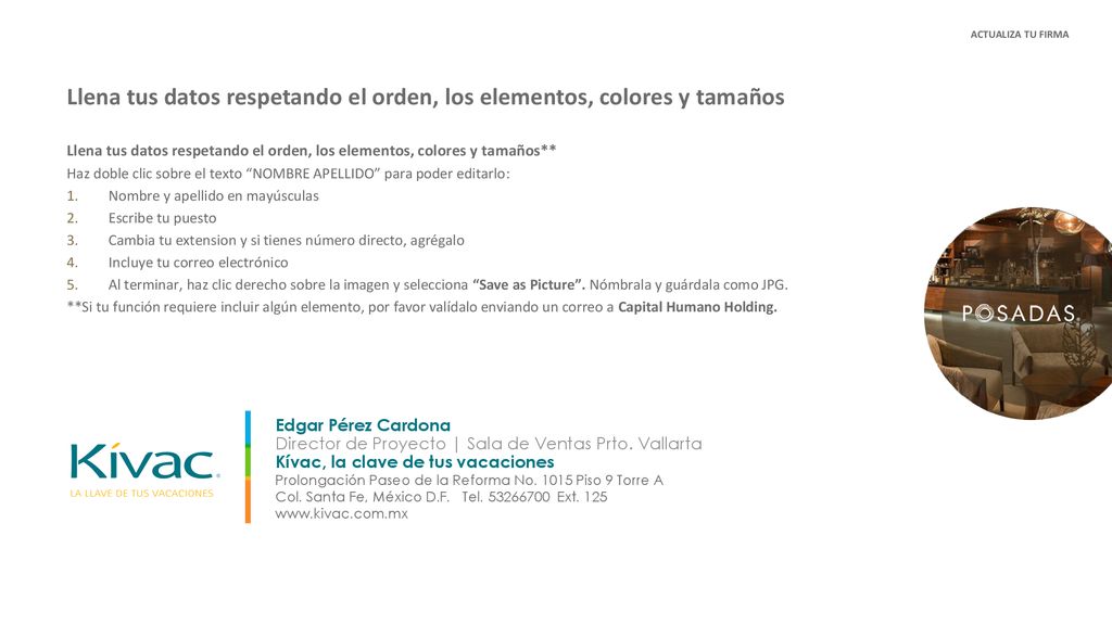 Llena tus datos respetando el orden, los elementos, colores y tamaños