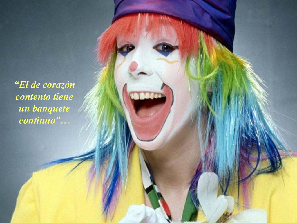 El de corazón contento tiene un banquete continuo …