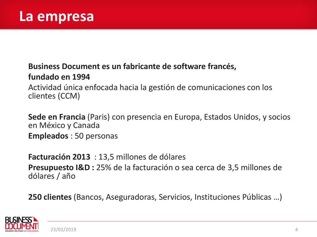 La empresa Business Document es un fabricante de software francés,