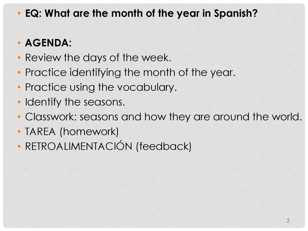 EQ: What are the month of the year in Spanish