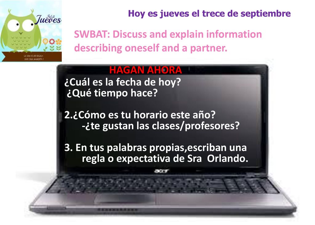 2.¿Cómo es tu horario este año -¿te gustan las clases/profesores