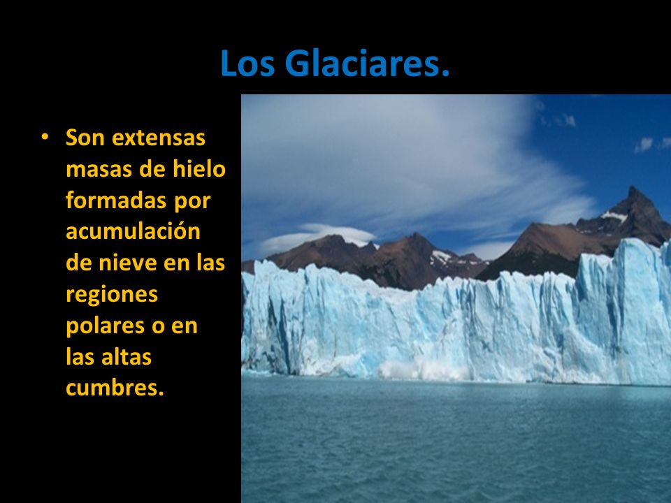 Los Glaciares.