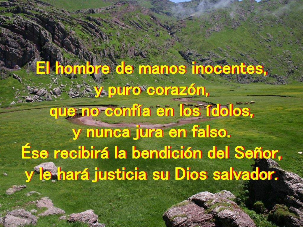 El hombre de manos inocentes, y puro corazón,
