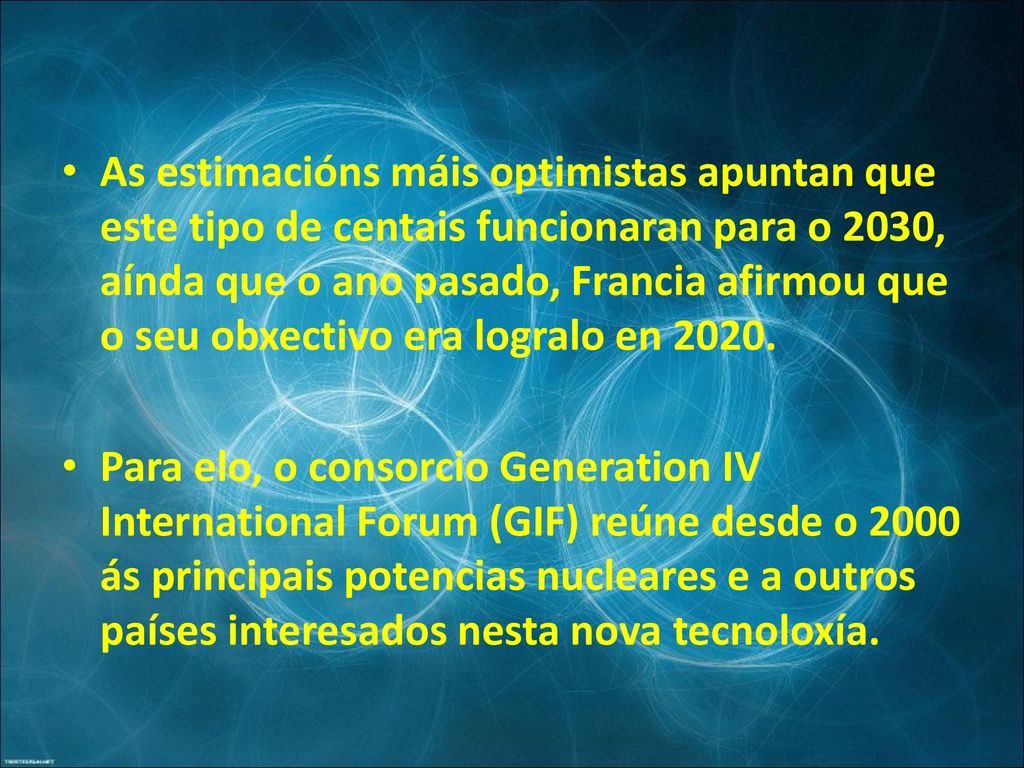 As estimacións máis optimistas apuntan que este tipo de centais funcionaran para o 2030, aínda que o ano pasado, Francia afirmou que o seu obxectivo era logralo en 2020.