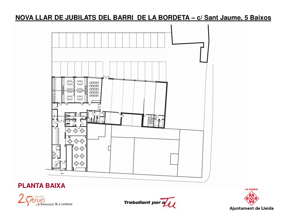 NOVA LLAR DE JUBILATS DEL BARRI DE LA BORDETA – c/ Sant Jaume, 5 Baixos