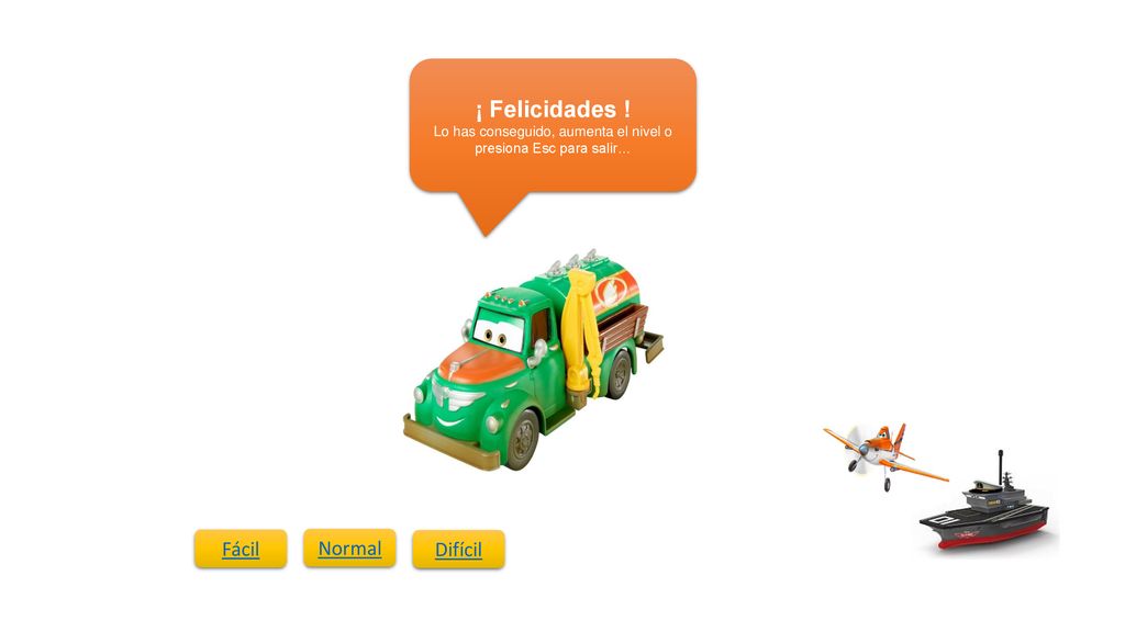 Lo has conseguido, aumenta el nivel o presiona Esc para salir…