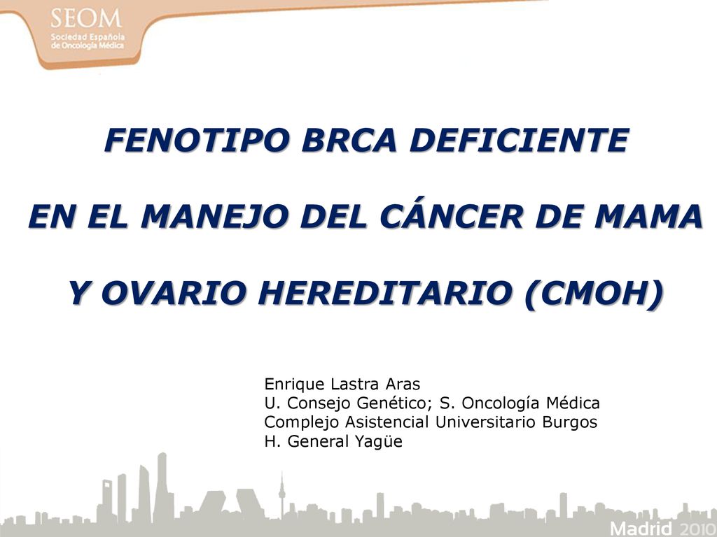 FENOTIPO BRCA DEFICIENTE EN EL MANEJO DEL CÁNCER DE MAMA