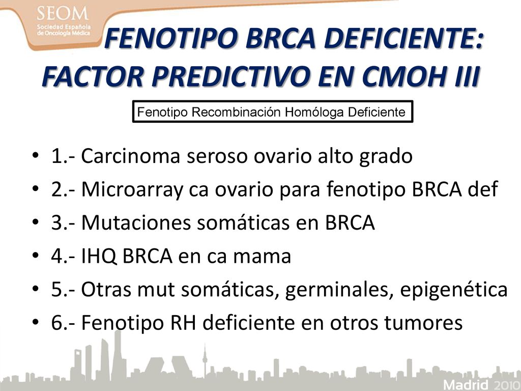 FENOTIPO BRCA DEFICIENTE: FACTOR PREDICTIVO EN CMOH III
