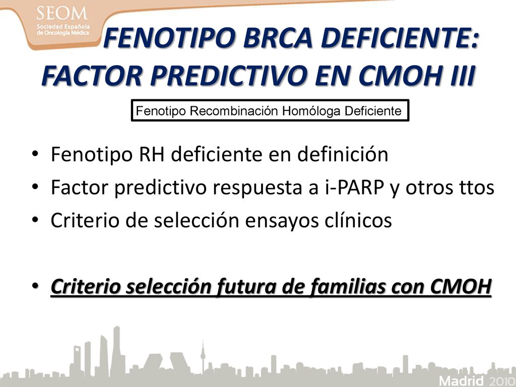 FENOTIPO BRCA DEFICIENTE: FACTOR PREDICTIVO EN CMOH III