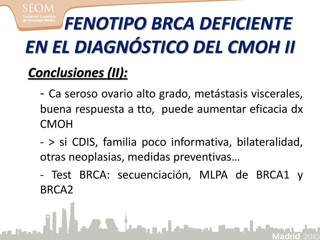 FENOTIPO BRCA DEFICIENTE EN EL DIAGNÓSTICO DEL CMOH II