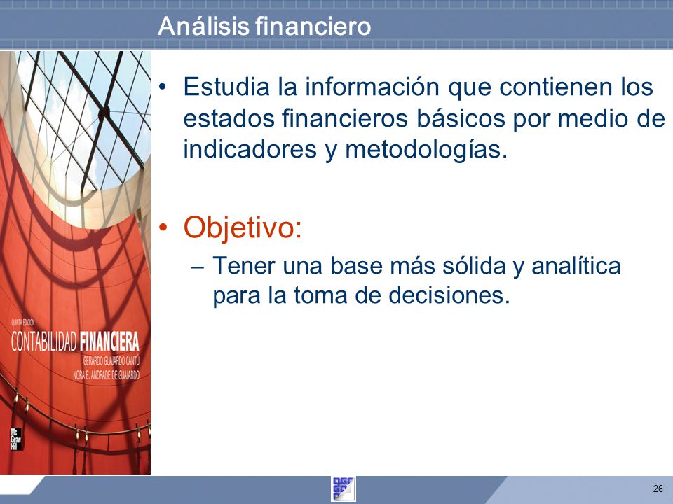 Objetivo: Análisis financiero