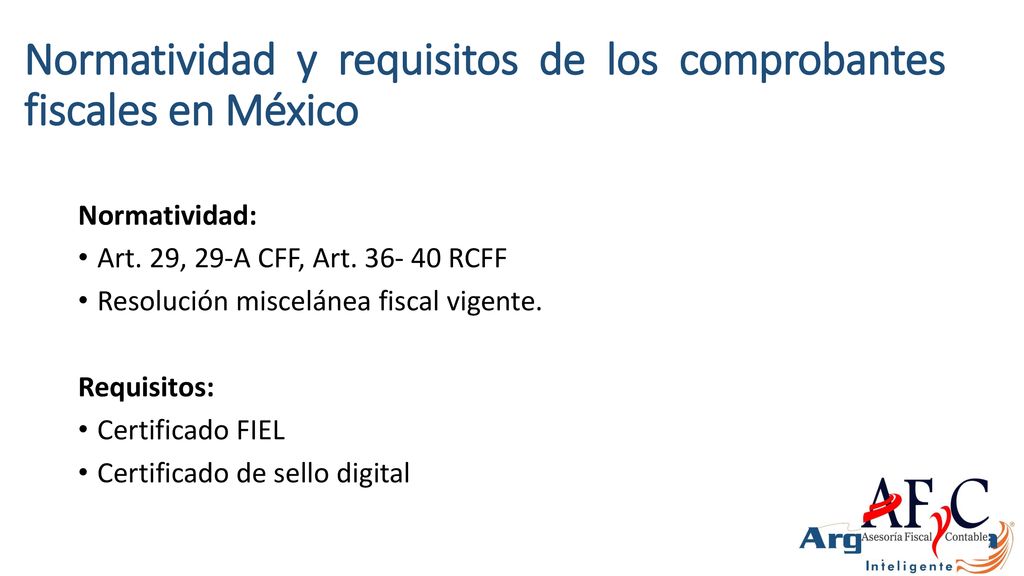Normatividad y requisitos de los comprobantes fiscales en México