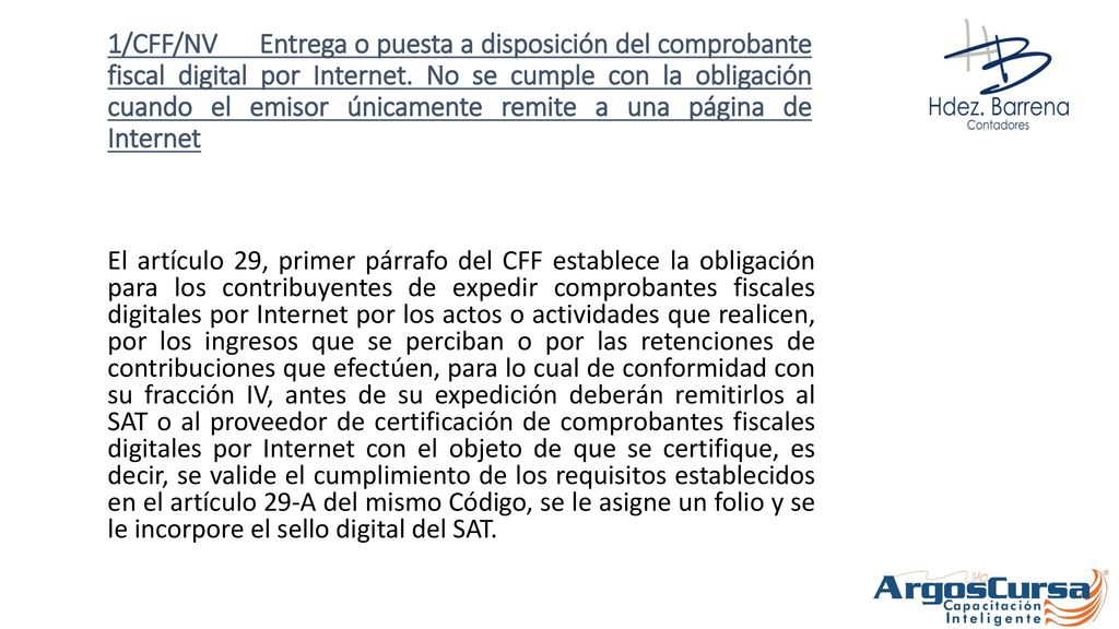 1/CFF/NV Entrega o puesta a disposición del comprobante fiscal digital por Internet. No se cumple con la obligación cuando el emisor únicamente remite a una página de Internet