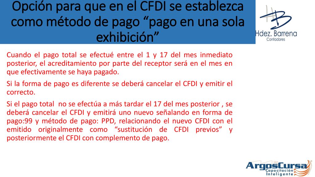 Opción para que en el CFDI se establezca como método de pago pago en una sola exhibición
