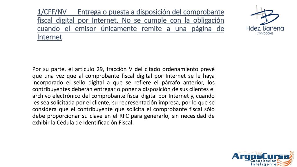 1/CFF/NV Entrega o puesta a disposición del comprobante fiscal digital por Internet. No se cumple con la obligación cuando el emisor únicamente remite a una página de Internet